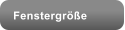 Fenstergr��e